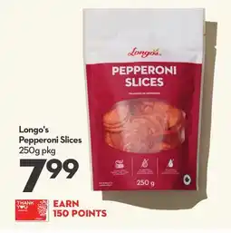 Longo's Longo's Pepperoni Slices offer