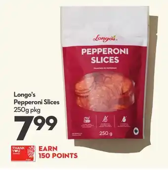 Longo's Longo's Pepperoni Slices offer
