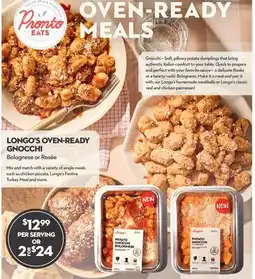 Longo's Longo's OVEN-READY GNOCCHI Bolognese or Rosée offer