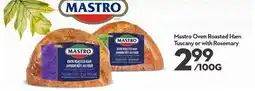 Longo's Mastro Oven Roasted Ham offer