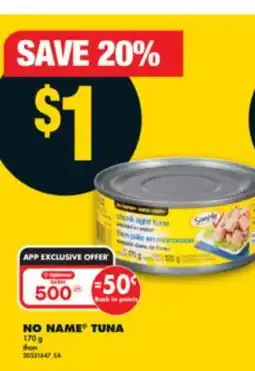 No Frills NO NAME TUNA, 170 G offer