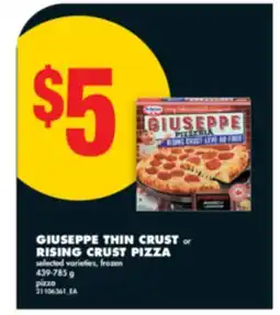 No Frills GIUSEPPE THIN CRUST OR RISING CRUST PIZZA, 439-785 G offer