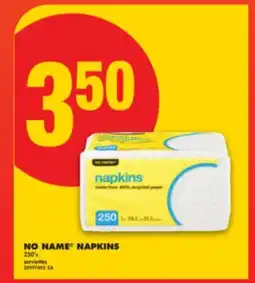 No Frills NO NAME NAPKINS, 250's offer