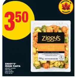 No Frills ZIGGY'S FRESH PASTA, 350/360 G offer