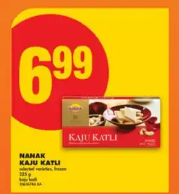 No Frills NANAK KAJU KATLI, 225 G offer