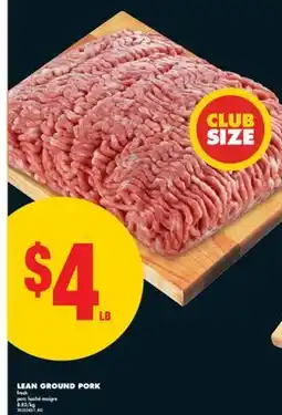 No Frills LEAN GROUND PORK offer