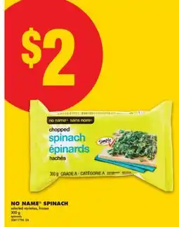 No Frills NO NAME SPINACH, 300 G offer