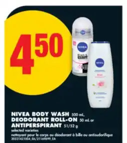 No Frills NIVEA BODY WASH, 500 mL, DEODORANT ROLL-ON, 50 mL or ANTIPERSPIRANT, 51/52 g offer