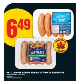 No Frills PC or MAPLE LODGE FARMS ULTIMATE SAUSAGES, 375/500 g offer