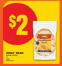 No Frills SURAJ NAAN, 5'S offer