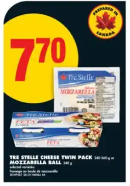 No Frills TRE STELLE CHEESE TWIN PACK, 240-560 G OR MOZZARELLA BALL, 340 G offer