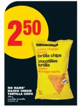 No Frills NO NAME NACHO CHEESE TORTILLA CHIPS 200 G offer