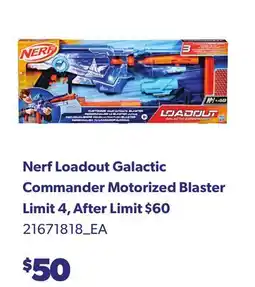 Loblaws NERF LOADOUT GALACTIC COMMANDER MOTORIZED BLASTER offer