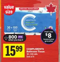 Foodland COMPLIMENTS Bathroom Tissue offer