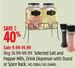 Canadian Tire Selected Salt and Pepper Mills, Drink Dispenser with Stand or Spice Rack offer