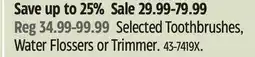 Canadian Tire Selected Toothbrushes, Water Flossers or Trimmer offer