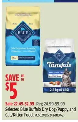 Canadian Tire Blue Buffalo Selected Blue Buffalo Dry Dog/Puppy and Cat/Kitten Food offer
