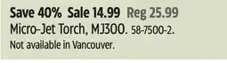 Canadian Tire Micro-Jet Torch, MJ300 offer