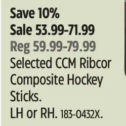 Canadian Tire Selected CCM Ribcor Composite Hockey Sticks offer