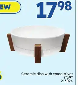 Rossy Ceramic dish with wood trivet offer