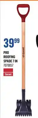 Canac Pro Roofing Spade 7 in offer