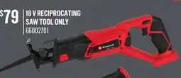 Canac 18 V Reciprocating Saw Tool Only offer