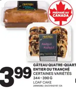L'Intermarché GÂTEAU QUATRE-QUART ENTIER OU TRANCHÉ | LOAF CAKE, 344 - 390 G offer
