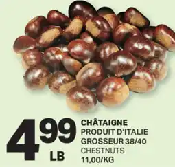 L'Intermarché CHÂTAIGNE | CHESTNUTS, 38/40 offer