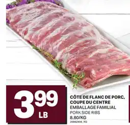 L'Intermarché CÔTE DE FLANC DE PORC, COUPE DU CENTRE | PORK SIDE RIBS offer