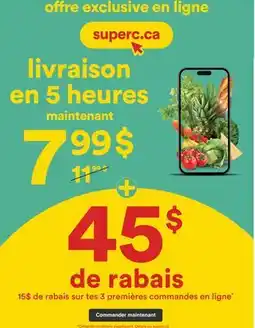 Super C Premières commandes offer