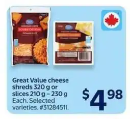 Walmart Great Value cheese shreds or slices offer