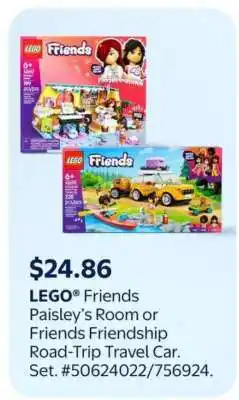 Walmart LEGO Friends Paisley's Room or Friends Friendship Road-Trip Travel Car offer