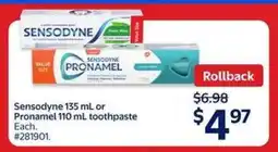Walmart Sensodyne 135 mL or Pronamel 110 mL Toothpaste offer