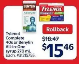 Walmart Tylenol Complete 40s or Benylin All-in-One syrup 270 mL offer