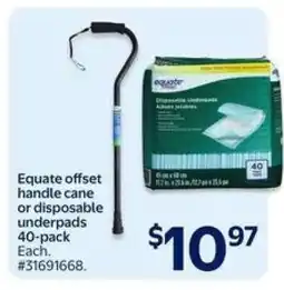 Walmart Equate Offset Handle Cane or Disposable Underpads 40-Pack offer
