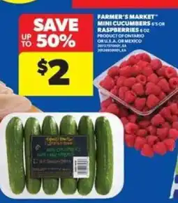 Real Canadian Superstore Farmer's Market Mini Cucumbers or Raspberries offer