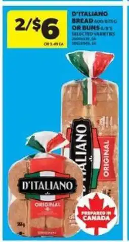 Real Canadian Superstore D'Italiano Bread or Buns offer