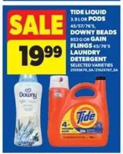 Real Canadian Superstore Tide Liquid or Pods, Downy Beads, Gain Flings Laundry Detergent offer