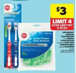 Real Canadian Superstore Life Brand Manual Toothbrush / Dental Floss offer