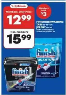 Real Canadian Superstore Finish Dishwashing Tabs or Jet Dry offer