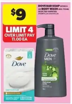 Real Canadian Superstore DOVE BAR SOAP OR BODY WASH offer