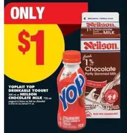 No Frills Yoplait Yop Drinkable Yogurt or Neilson Chocolate Milk offer