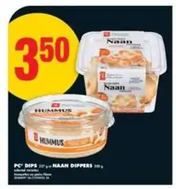 No Frills PC DIPS 227 g nebo NAAN DIPPERS 200 g offer