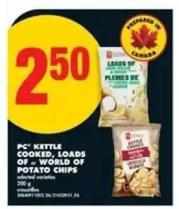 No Frills PC Kettle Cooked, Loads Of - World Of Potato Chips offer