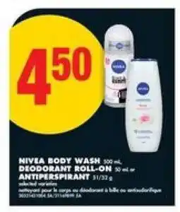 No Frills NIVEA BODY WASH, DEODORANT ROLL-ON, ANTIPERSPIRANT offer