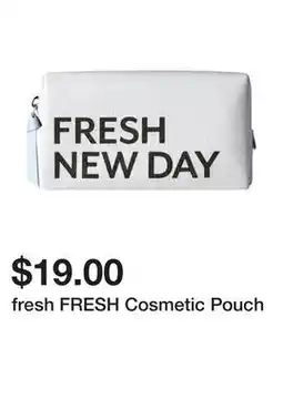 Sephora fresh FRESH Cosmetic Pouch offer
