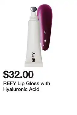 Sephora REFY Lip Gloss with Hyaluronic Acid offer