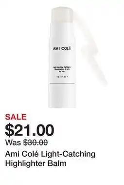 Sephora Ami Colé Light-Catching Highlighter Balm offer
