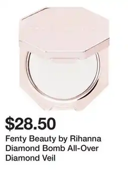 Sephora Fenty Beauty by Rihanna Diamond Bomb All-Over Diamond Veil offer