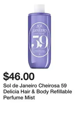 Sephora Sol de Janeiro Cheirosa 59 Delicia Hair & Body Refillable Perfume Mist offer